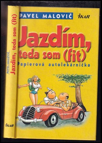 Jazdím, teda som (fit)
