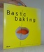 Basic baking