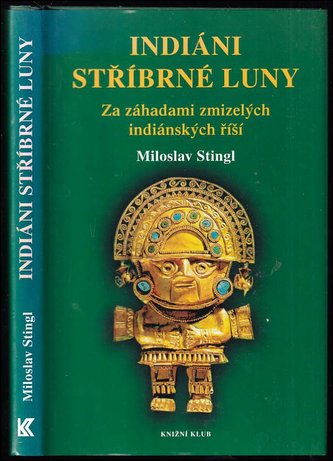 Indiáni stříbrné Luny