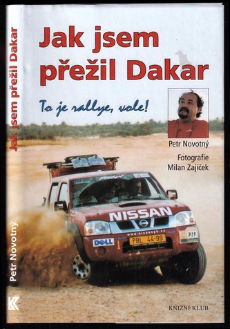 Jak jsem přežil Dakar