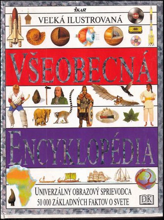 Veľká ilustrovaná všeobecná encyklopédia Veľká ilustrovaná všeobecná encyklopédia