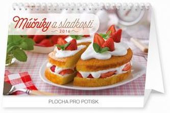Múčníky a sladkosti - stolní kalendář 2016
