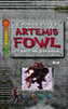 Artemis Fowl - Stratená kolónia 5.diel