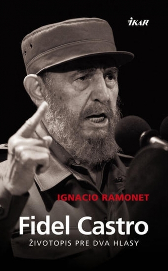 Fidel Castro - Životopis pre dva hlasy
