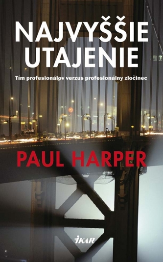 Najvyššie utajenie Najvyššie utajenie