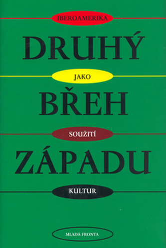 Druhý břeh západu