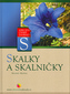 Skalky a skalničky