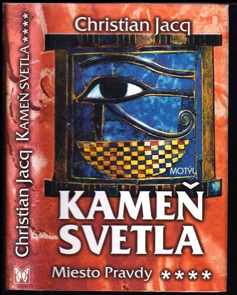 Kameň svetla 4-Miesto pravdy