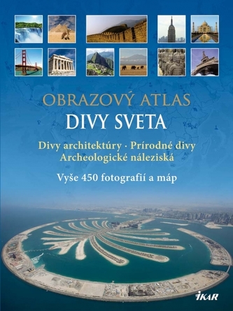 Divy sveta - Obrazový atlas