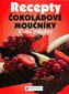 Recepty - Čokoládové moučníky