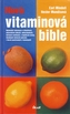 Nová vitaminová bible