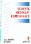 Slovník mediální komunikace