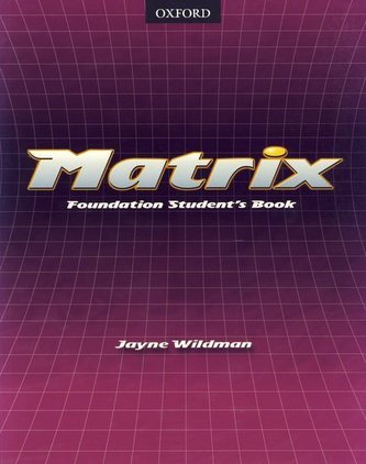 Matrix Foundation Student´s Book