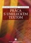 Práca s umeleckým textom