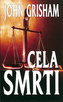 Cela smrti