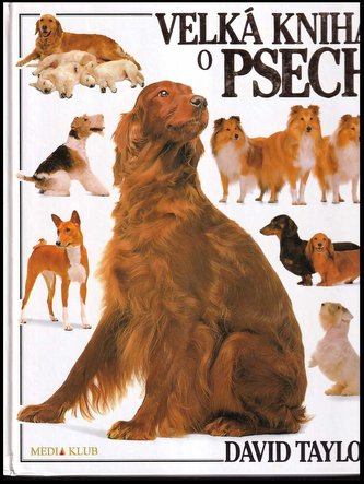 VELKÁ KNIHA O PSECH