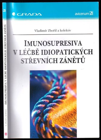 Imunosupresiva v léčbě idiopatických střevních zánětů