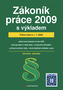 Zákoník práce 2009 s výkladem