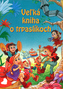 Vežká kniha o trpaslíkoch