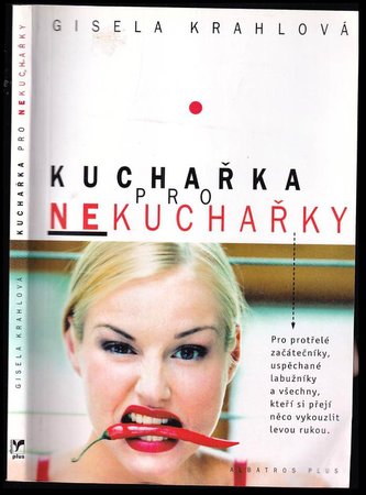 Kuchařka pro nekuchařky