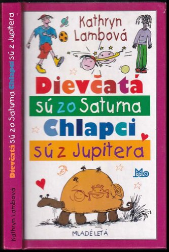 Dievčatá sú zo Saturna chlapci sú z Jupitera