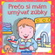 Prečo si mám umývať zúbky