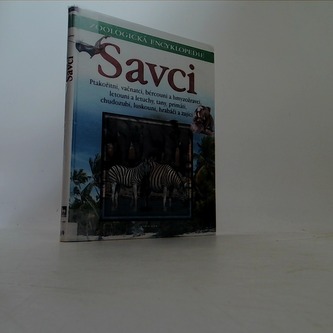 Savci - Ptakořitní,vačnatci,bércouni a hmyzožravci