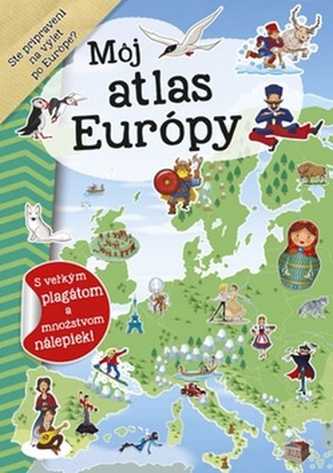 Môj atlas európy + plagát a nálepky