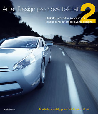 Auta:Design pro nové tisíciletí 2