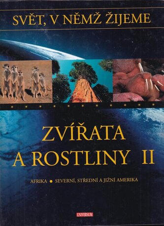 Svět, v němž žijeme 8.díl - Zvířata II