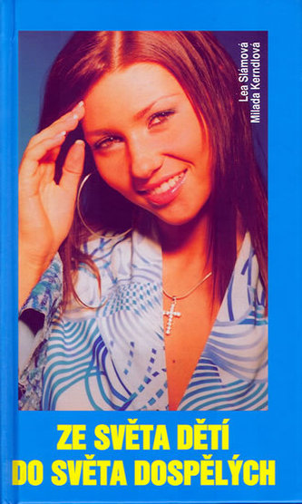 Ze světa dětí do světa dospělých