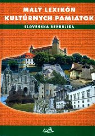 Malý lexikón kultúrnych pamiatok