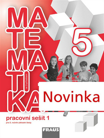 Matematika se Čtyřlístkem 5/1 pro ZŠ - Pracovní sešit