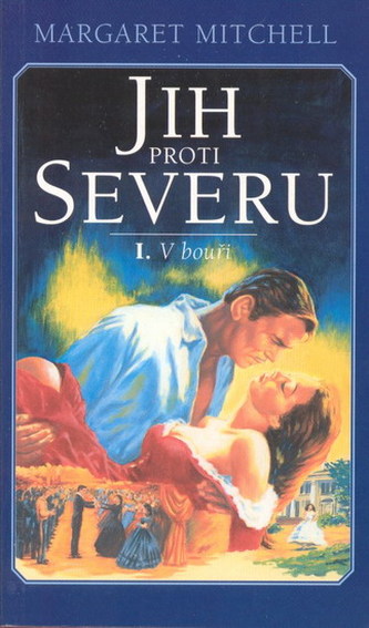 Jih proti severu - 1. V bouři Jih proti severu - 1. V bouři