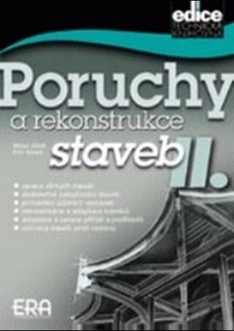 Poruchy a rekonstrukce staveb II.