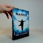 Matrix - Úděl vyvoleného