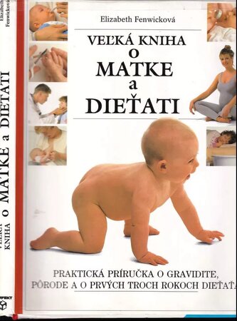 Veľká kniha o matke a dieťati