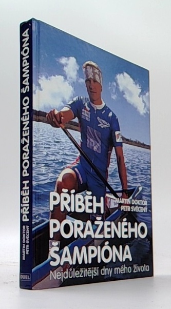 Příběh poraženého šampióna