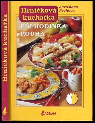 Hrníčková kuchařka půlhodinka pouhá