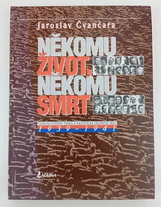Někomu život, někomu smrt 1939-1941