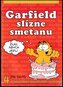 Garfield slízne smetanu