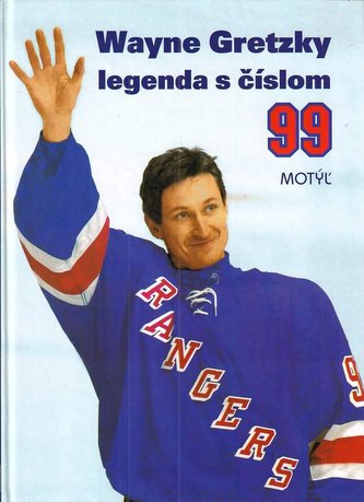 Wayne Gretzky legenda s číslom 99