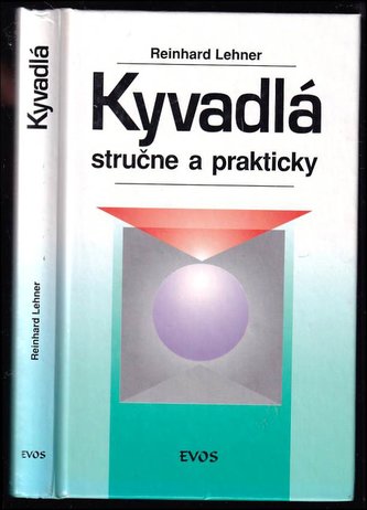 Kyvadlá stručne a prakticky