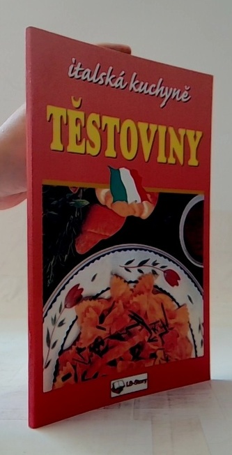 Těstoviny-Italská kuchyně