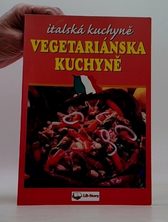 Vegetariánska kuchyně-Italská kuchyně