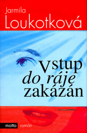 Vstup do ráje zakázán