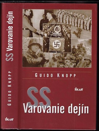 SS - varovanie dejín SS - varovanie dejín