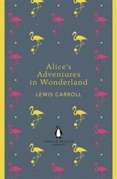 Alice´s Adventures in Wonderland and Through the Looking Glass