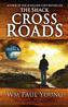 Cross Roads: What If You Could Go Back and Put Things Right?
