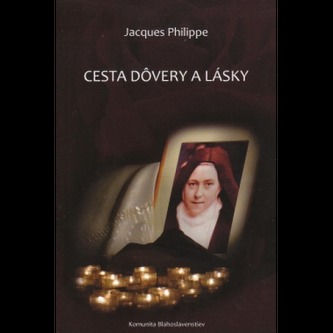 Cesta dôvery a lásky Cesta dôvery a lásky